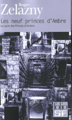 Le cycle des Princes d'Ambre Tome 1 : Les neuf princes d'Ambre