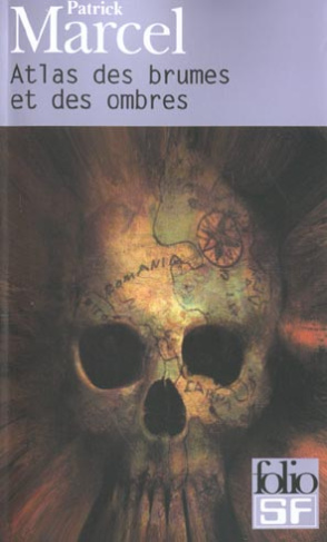 Atlas des brumes et des ombres