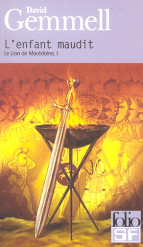 Le lion de Macédoine Tome 1 : L'enfant maudit