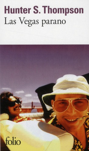 Las Vegas parano. Une équipée sauvage au coeur du rêve américain