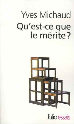 Qu'est-ce que le mérite ?