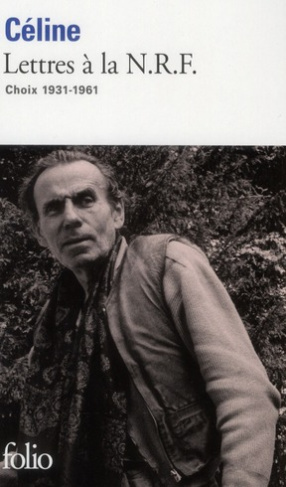 Lettres à la NRF. 1931-1961