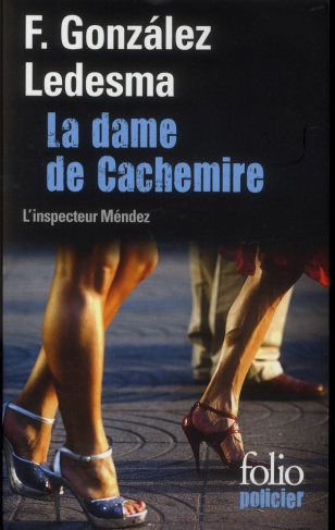 La dame de Cachemire. Une enquête de l'inspecteur Méndez