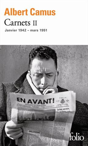 Carnets. Tome 2, Janvier 1942 - mars 1951