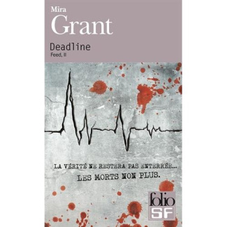 Feed Tome 2 : Deadline