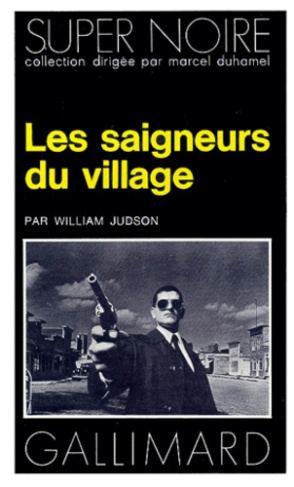 Les Saigneurs du village