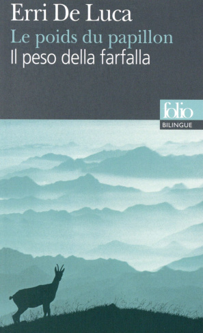Le poids du papillon. Edition bilingue français-italien