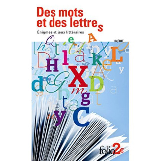 Des mots et des lettres. Enigmes et jeux littéraires