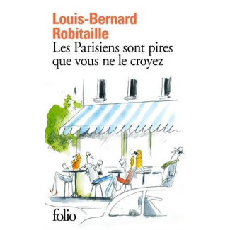 Les Parisiens sont pires que vous ne le croyez