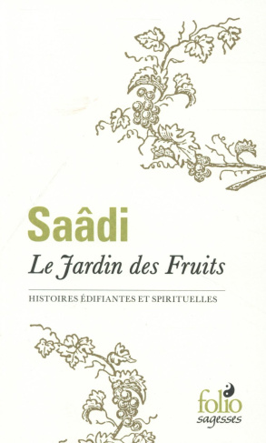 Le Jardin des Fruits. Histoires édifiantes et spirituelles