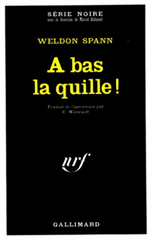 A bas la quille