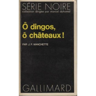 O dingos, o chateaux !