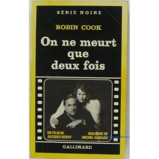 On ne meurt que deux fois