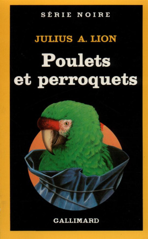 Les poulets et les perroquets