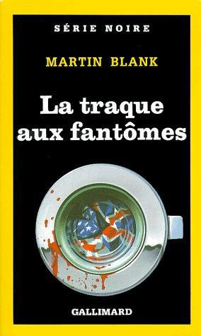 La Traque aux fantômes