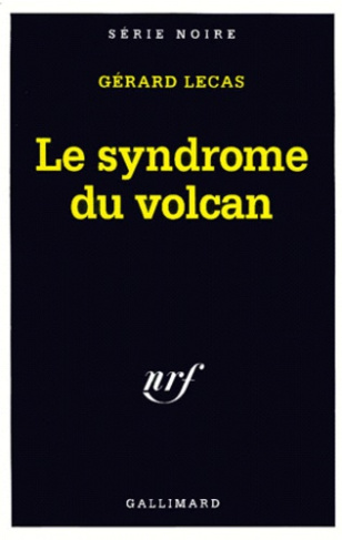 Le syndrome du volcan