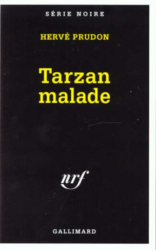 Tarzan malade