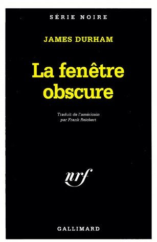 La fenêtre obscure