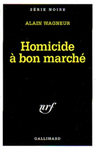 Homicide à bon marché