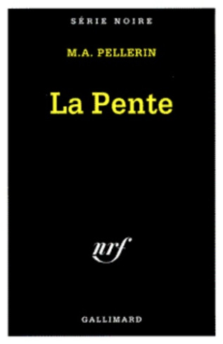La pente