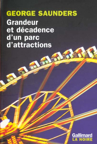 Grandeur et décadence d'un parc d'attractions