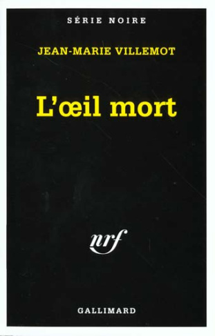 L'oeil mort
