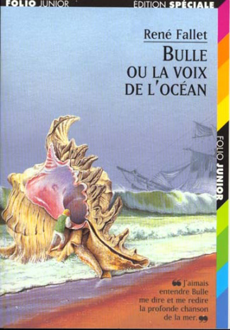 Bulle ou La voix de l'océan