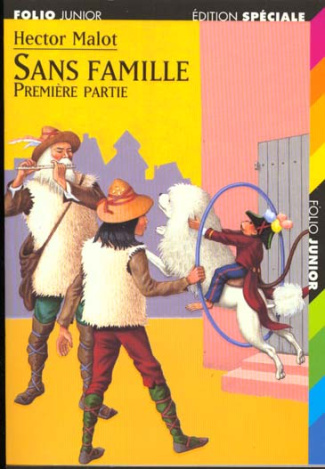 SANS FAMILLE. Tome 1