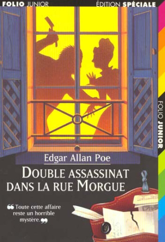 Double assassinat dans la rue Morgue. La Lettre volée
