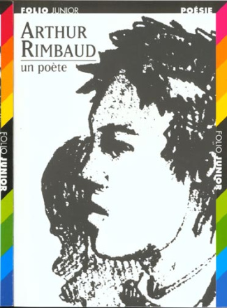 ARTHUR RIMBAUD. En poésie