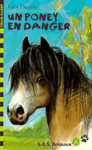 SOS animaux Tome 2 : Un poney en danger