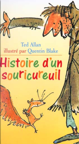 HISTOIRE D'UN SOURICUREUIL