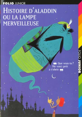HISTOIRE D'ALADDIN OU LA LAMPE MERVEILLEUSE