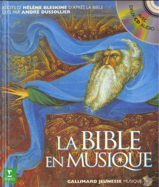 La bible en musique. Avec 2 CD audio