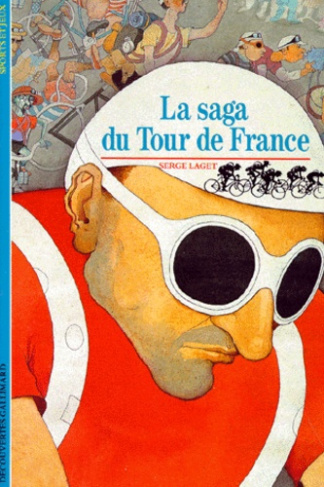 La saga du Tour de France