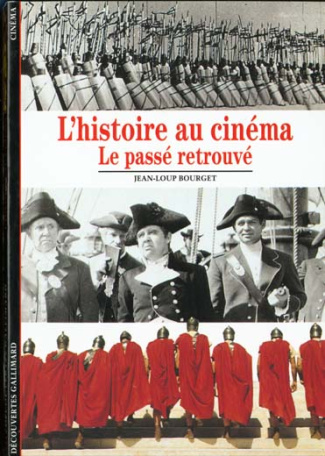 L'histoire au cinéma. Le passé retrouvé