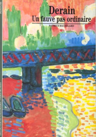 DERAIN. Un fauve pas ordinaire