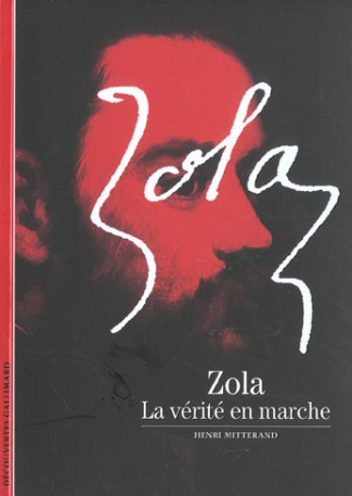 Zola. La vérité en marche
