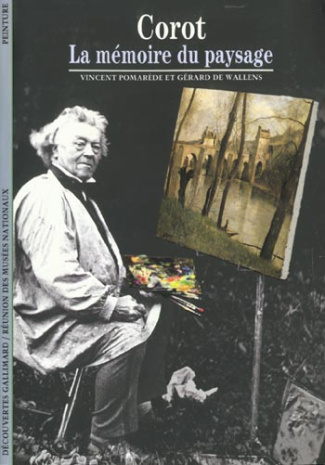 Corot. La mémoire du paysage