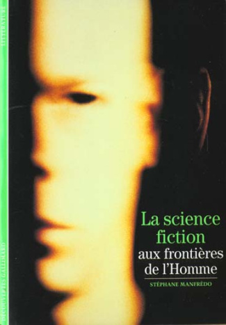 La science-fiction aux frontières de l'Homme
