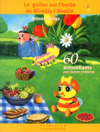 Le goûter sur l'herbe de Mireille l'abeille. 60 autocollants pour illustrer 3 histoires