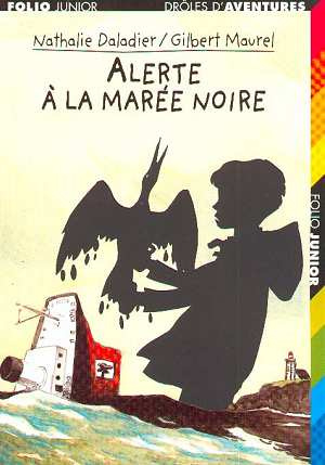 Alerte à la marée noire