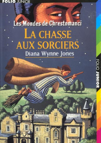 Les mondes de Chrestomanci : La chasse aux sorciers