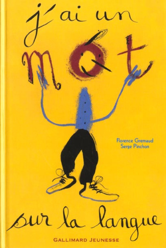 J'ai un mot sur la langue