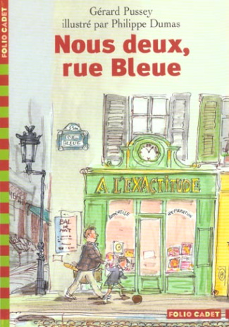 Nous deux, rue Bleue