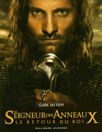 Le seigneur des anneaux : le retour du roi guide du film. Guide du film