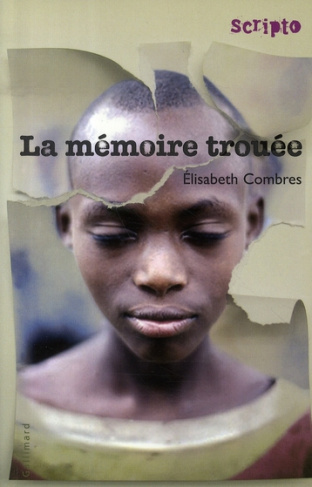 La mémoire trouée