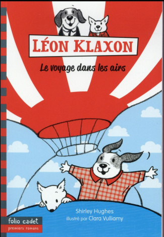 Léon Klaxon Tome 3 : Le voyage dans les airs