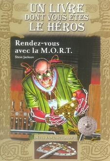 Défis fantastiques Tome 11 : Rendez vous avec la M.O.R.T.