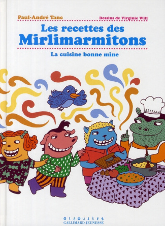 Les Recettes des Mirlimarmitons. La cuisine bonne mine
